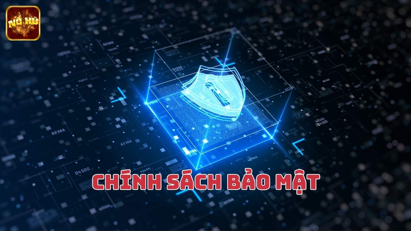 Chính Sách Bảo Mật Nohucompare Mới Nhất 2025