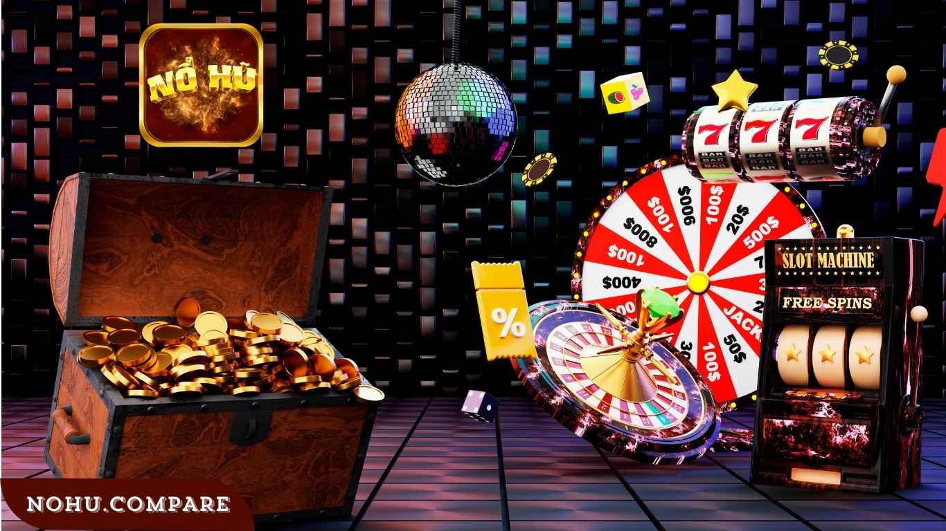 Lý do nên Chọn Game Slot Nohu Tại Nohucompare