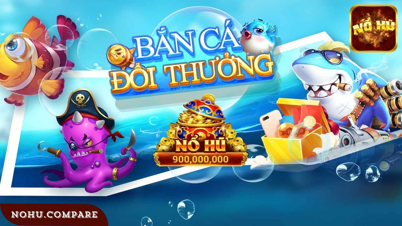 Những Tính Năng Nổi Bật Khi Tải Game Bắn Cá Nổ Hũ