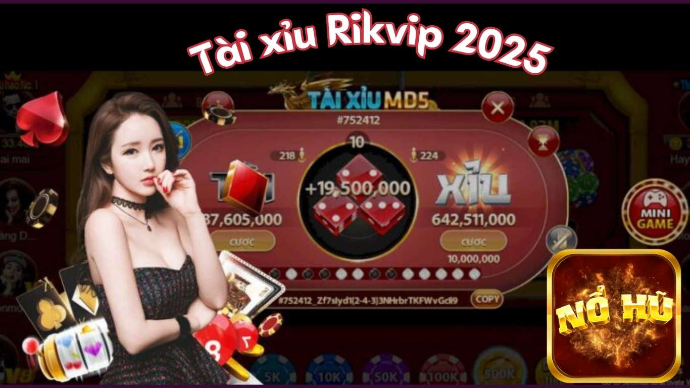 Tài Xỉu Rikvip – Sân Chơi Cá cược Tài Xỉu Xanh Chín Hàng Đầu