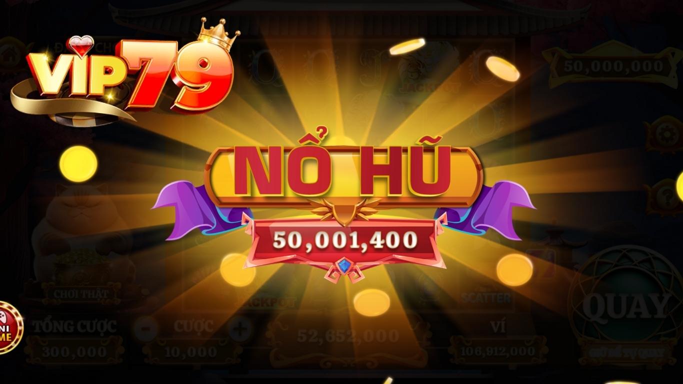 Nohu giới thiệu sơ lược sảnh game nổ hũ Vip79 Nohu giới thiệu sơ lược sảnh game nổ hũ Vip79